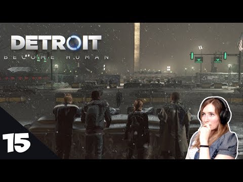 Detroit: Become Human | Part 15 - The Battle for Detroit (Finale)