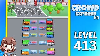 Crowd Express Level 413 Solution Walkthrough