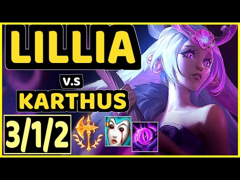 NIGHTBLUE3 (LILLIA) vs KARTHUS - 3/1/2 KDA JUNGLE GAMEPLAY - NA Ranked GRANDMASTER