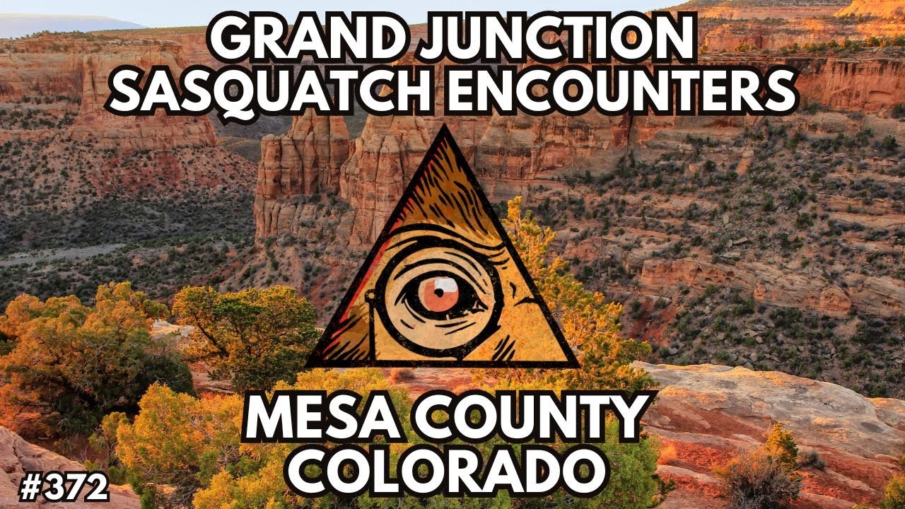 Grand Junction, Colorado Bigfoot Encounters