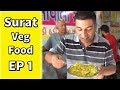 Surat Gujarat Veg Food Journey EP 1