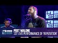 Post Malone “Reputation” Live on the Stern Show