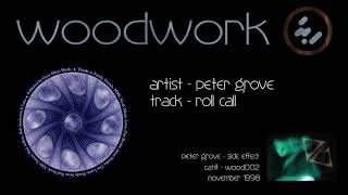 PETER GROVE - Roll Call (wood 002)