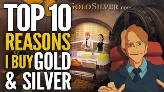 Top 10 Reasons I Buy Gold & Silver – (FULL VERSION) Mike Maloney