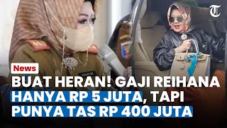 Buat Geleng Kepala! Gaji Reihana Hanya Rp 5 juta, Tapi Punya Tas Rp 400 Juta, Kok Bisa?