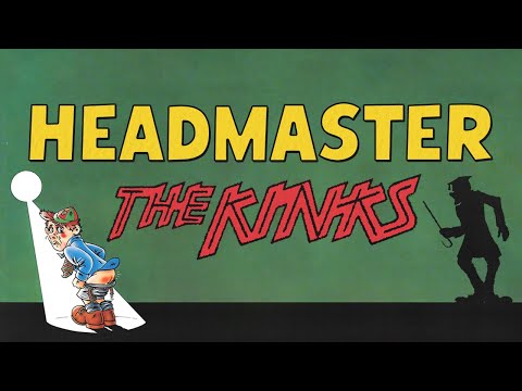 The Kinks - Headmaster (Official Audio)