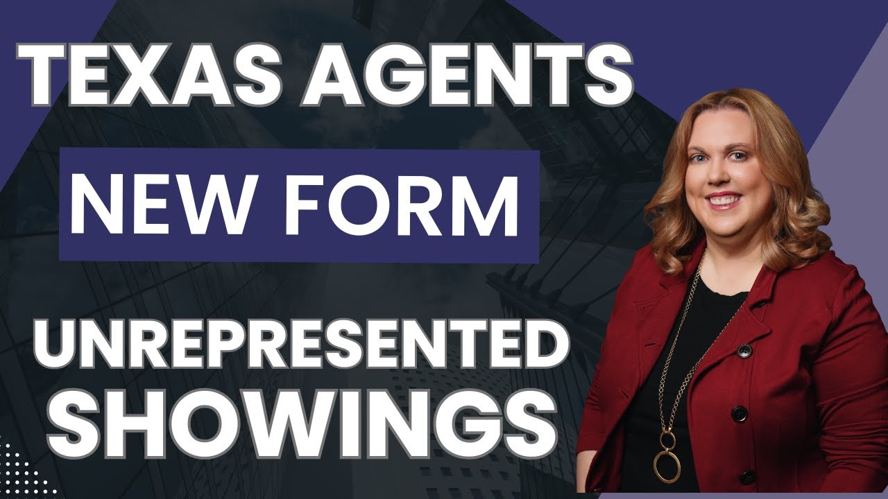 New 2026 Texas Real Estate Forms: How to Use TXR 1508 (Unrepresented Customer Showing Form)
