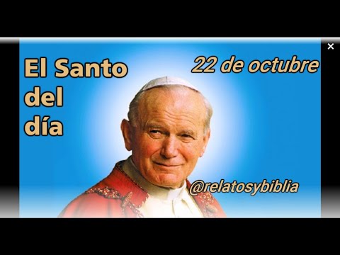 El santo del día, octubre 22: San Juan Pablo II; San Marcos; San Donato; Santa María Salomé