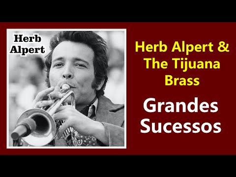 Herb Alpert & The Tijuana Brass (Música Instrumental)