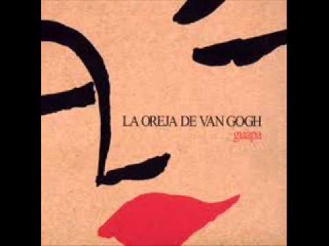 La Oreja de Van Gogh - A Diez Centímetros De Ti