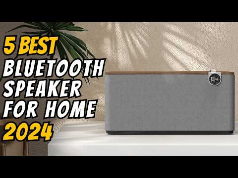 TOP 5 Best Bluetooth Speakers For Home 2024