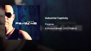 Industrial Captivity