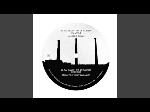 You Brought This on Yourself (Version 1)