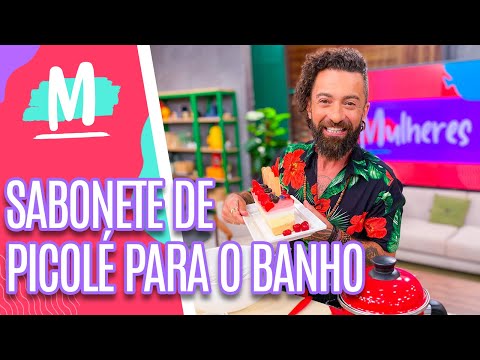 Aprenda a fazer SABONETE DE PICOLÉ PARA O BANHO com Peter Paiva - Mulheres (17/01/23)