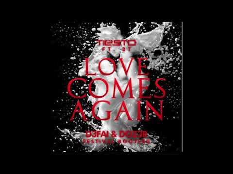 Tiësto Ft. BT - Love Comes Again (D3FAI & D0Z3R Festival Bootleg)
