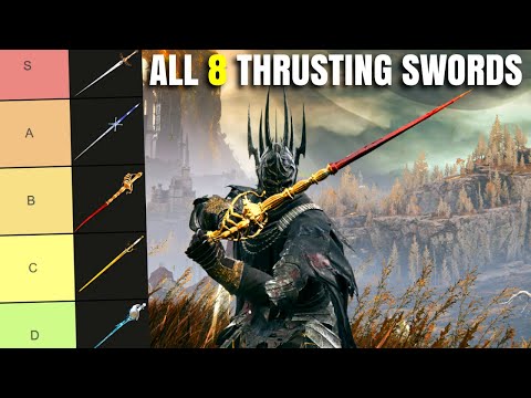 Best Elden Ring Thrusting Sword? All 8 Thrusting Swords Ranked! Weapon Tier List Patch 1.16