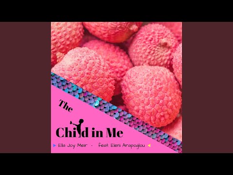 The Child in Me (feat. ELENI)