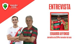 Canal Paixão Lusa - 13/03/26 - BOLETIM RUBRO-VERDE COM PARTICIPAÇÃO DE EDUARDO AFFONSO