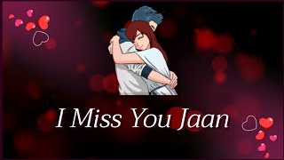 💓 I Miss You Jaan 💕 Miss You Shayari for Gir