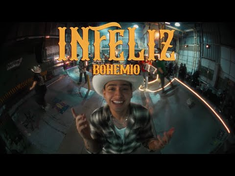 Bohemio - INFELIZ (Video Oficial)