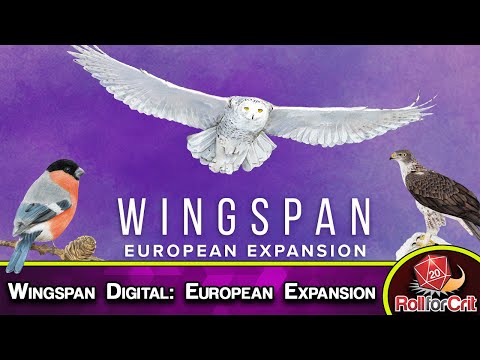 New Continent, Same Gameplay | Wingspan Digital: European Expansion Review