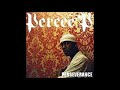 Percee P Perseverance 2007 Full Album