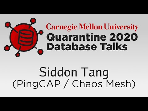 Testing Cloud-Native Databases with Chaos Mesh (Siddon Tang, PingCAP)