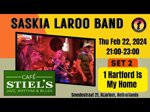 Saskia Laroo Band Live @ Stiels, Haarlem - set 2 song 1 Hartford Is My Home