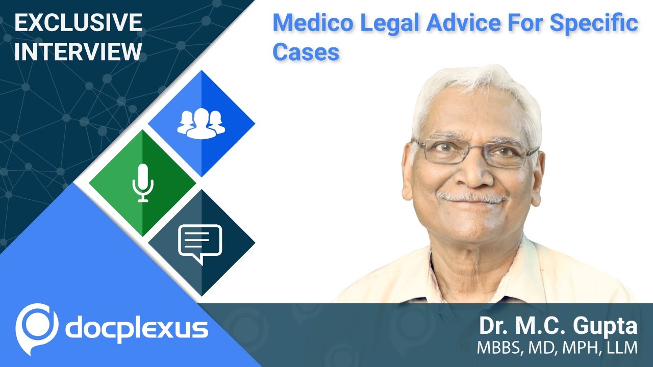 Dr. M.C. Gupta — Expert Medico-Legal Advice for Patients