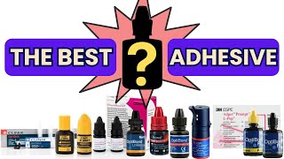 Which Generation Bonding Agent is the Best? 2024 Adhesive Systems - PDP192