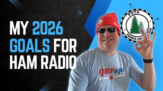 3 New Goals for Ham Radio in 2026