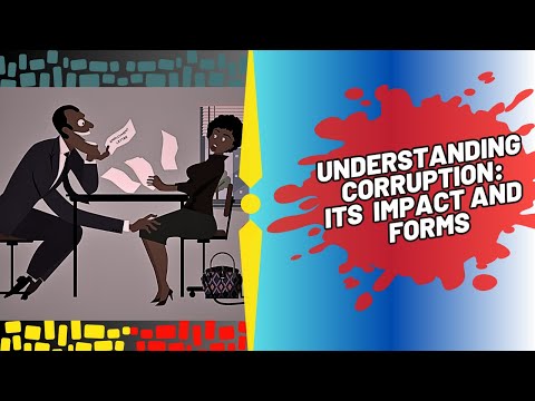 Understanding Corruption: Its Impact and Forms #integrity
