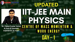 Centre of Mass | Physics Video Lecture by Pawan  Kumar Verma | Kaysons Education