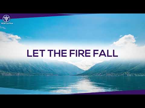 Let the Fire Fall  By BCBP Las Pinas Music