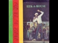 Eek a Mouse - Do You Remember Those Days of Slavery