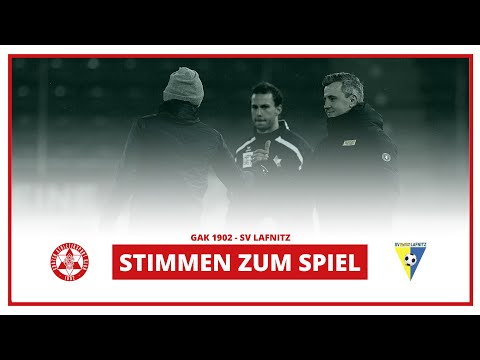 Stimmen zum Spiel: GAK 1902 - SV Lafnitz