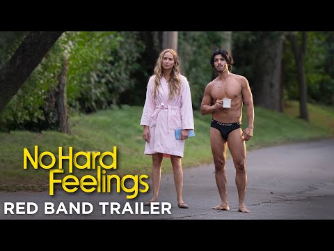 NO HARD FEELINGS: Official Trailer (HD)