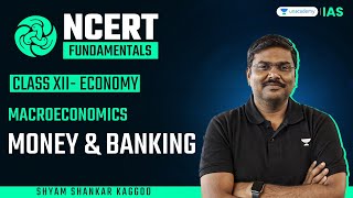 Download lagu #4: Macroeconomics | Money & Banking | Class 12 | NCERT Fundamentals | By Shyam Kaggod mp3