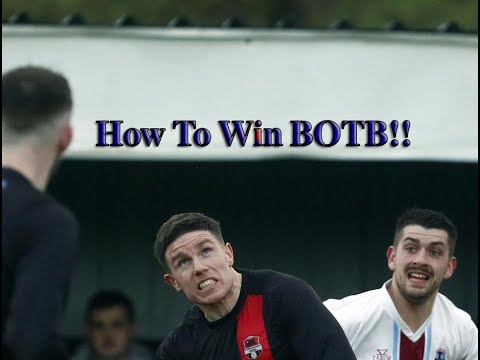 How To Win BOTB!!