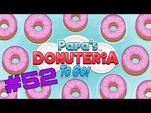 Papa's Donuteria To Go: Day 107 & Day 108 (Unlocking Papa Louie & Maple Mornings)