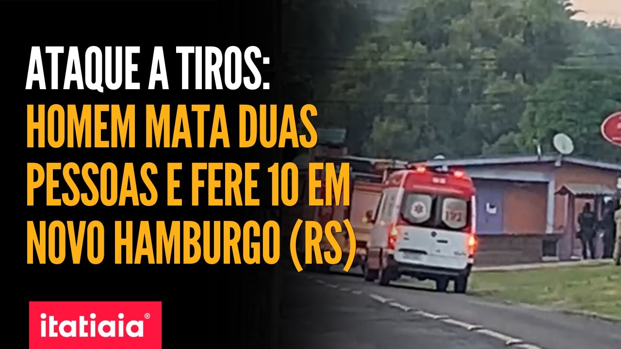 ATIRADOR ABRE FOGO, MATA DUAS PESSOAS E FERE OUTRAS 10 EM NOVO HAMBURGO (RS). ENTENDA