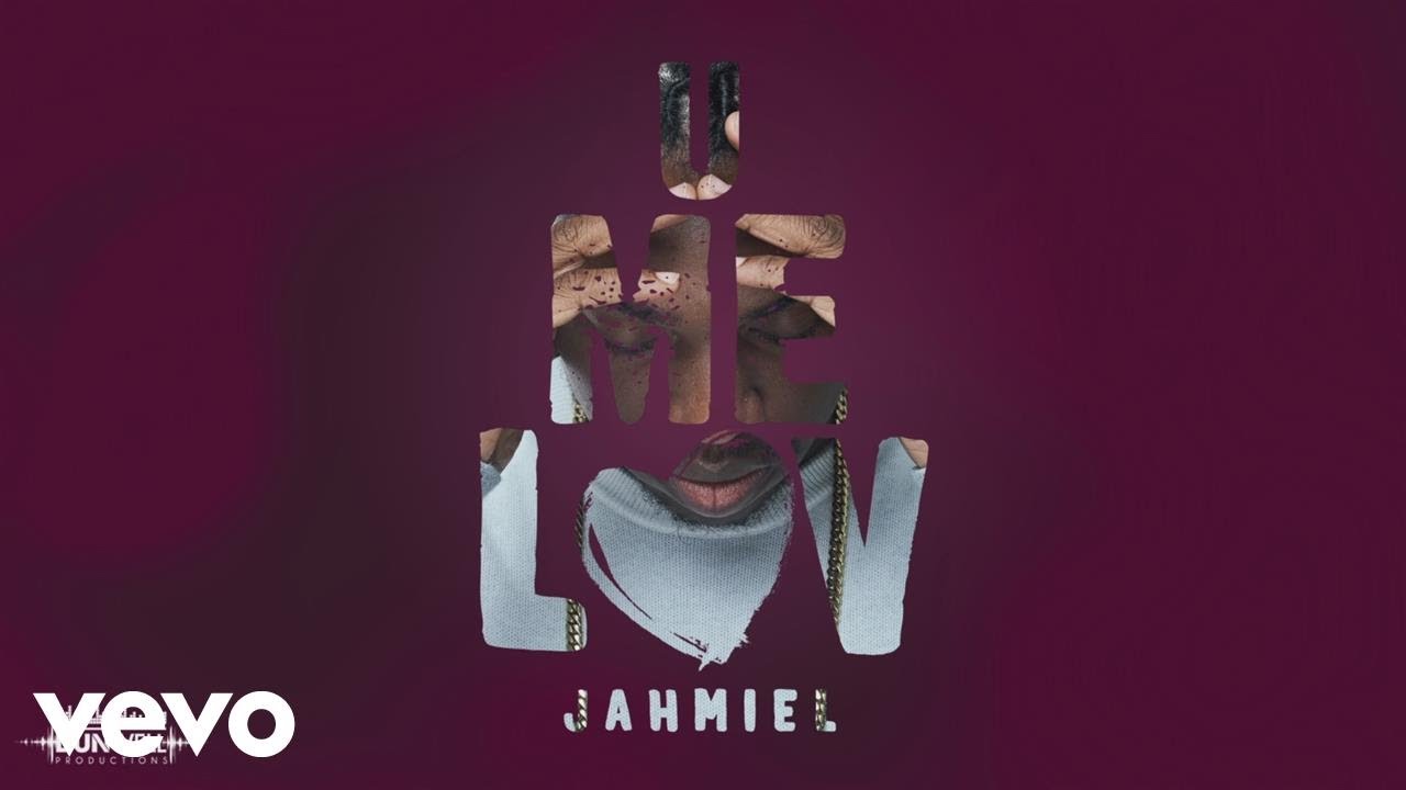 Lyrics & Translations of U Me Luv by Jahmiel Popnable