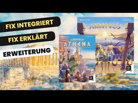 Athene - die Akropolis Erweiterung. So spielt man sie!