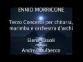 ENNIO MORRICONE "Terzo concerto per chitarra, marimba e orchestra d'archi * Scogna