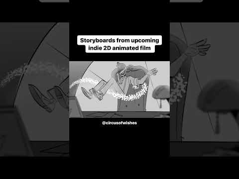 Circus of Wishes - Storyboard Sneak Peek #indieanimation #animation