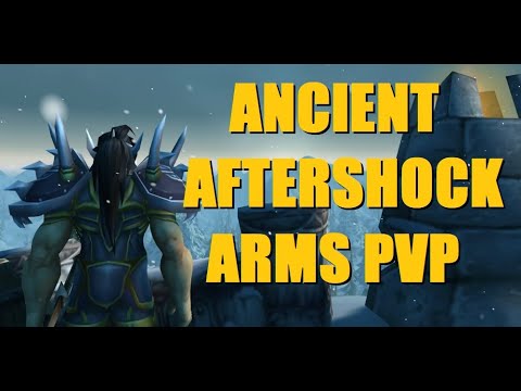 Ancient Aftershock: Night Fae Warrior PvP - Shadowlands 9.0 Arms Warrior PvP Montage