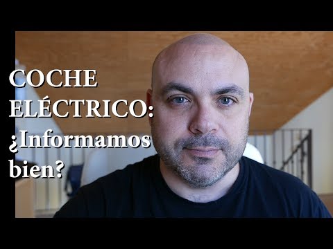 Es hora de informar bien sobre el coche eléctrico