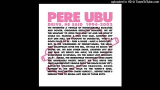 pere ubu - wheelhouse