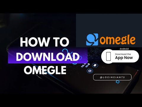 How To Download Omegle On Android