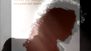 SIMPLY RED - MELLOW MY MIND (RH FACTOR CLUB MIX)